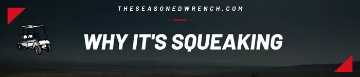header banner image that says "why it's squeaking" about an axle bearing in white