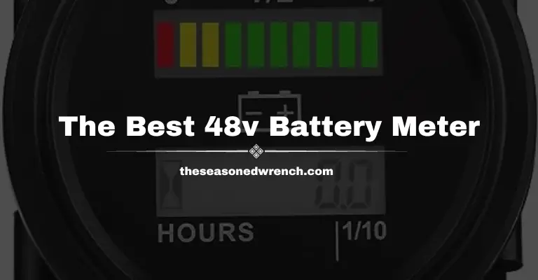 Best Golf Cart Battery Meter: 48v Edition (2023)