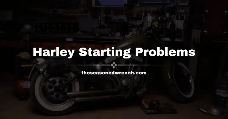 Harley Davidson Starting Problems? Here’s What To Do