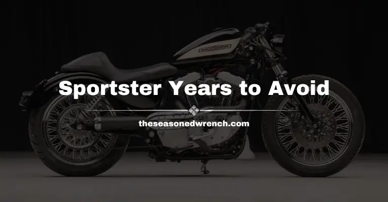 Sportster Years To Avoid (If You Know What’s Good For You)