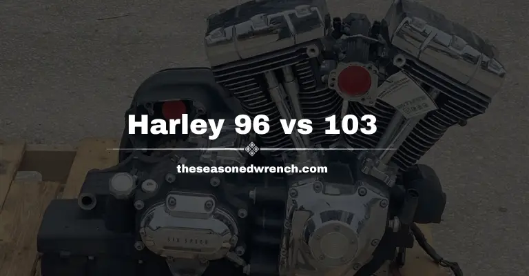 Harley 96 vs 103: What’s The Deal? (2024)