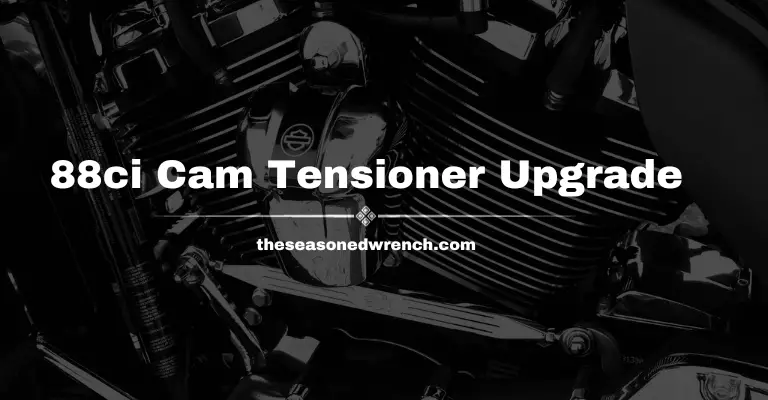 Harley Davidson Twin Cam 88 Cam Chain Tensioner Upgrade Cost