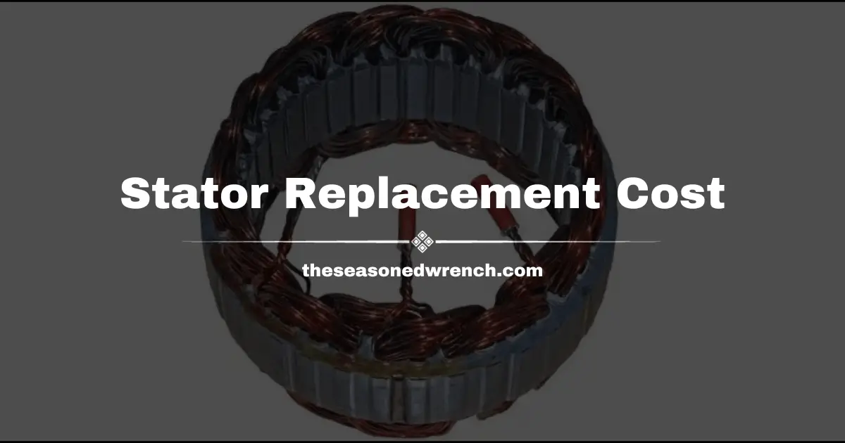 Motorcycle Stator Replacement Cost: What’s The Damage?