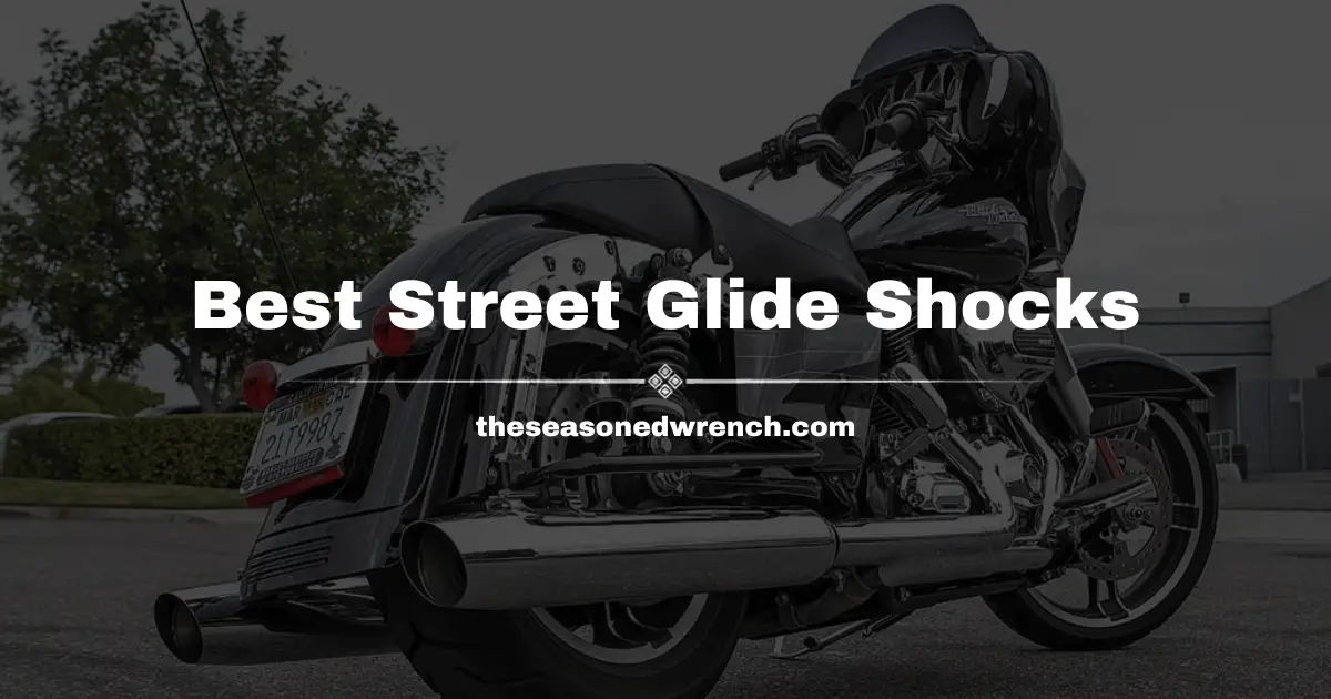 4 Best Shocks for Street Glide Touring Models Gets Revealed