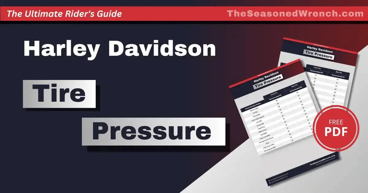 The Ultimate Harley Davidson Tire Pressure Chart (PDF Guide)