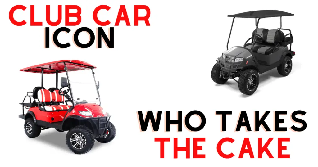 Club Car Onward and Icon i40L posed next to each other