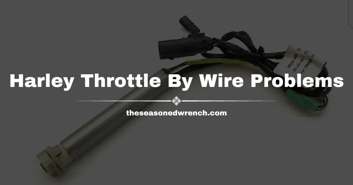 Harley Davidson Throttle By Wire Problems? Help Is Here!