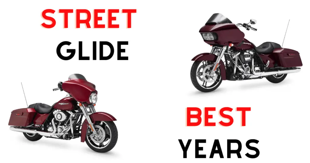 Custom infographic showing two of the Best Years for Street Glide models