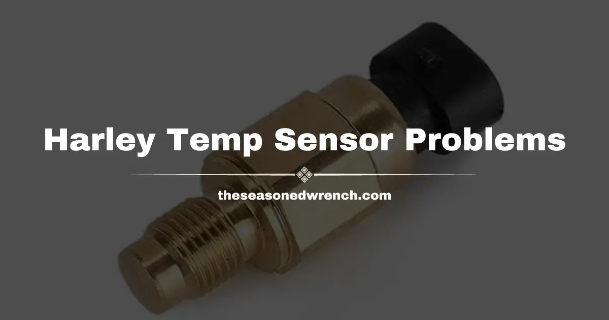 All You Need To Fix Your Harley Temperature Sensor Problem