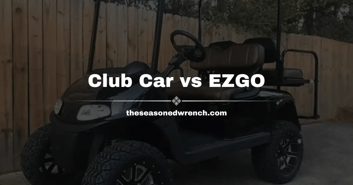 Club Car vs EZGO: How Do You Choose, Really? (Overview)