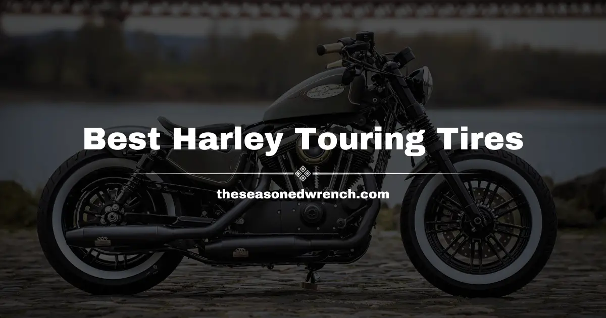 Best Harley Touring Tires: Top Picks for Long-Distance Rides