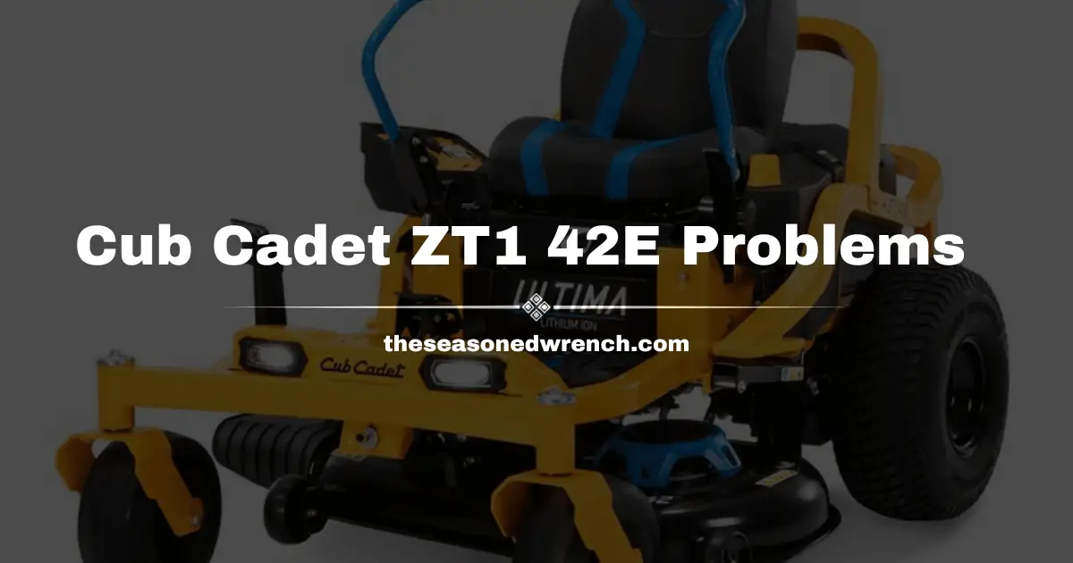 Cub Cadet ZT1 42E Problems: Troubleshooting Guide