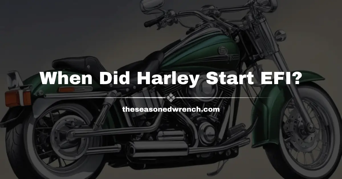 When Did Harley Start Fuel Injection? History and Overview