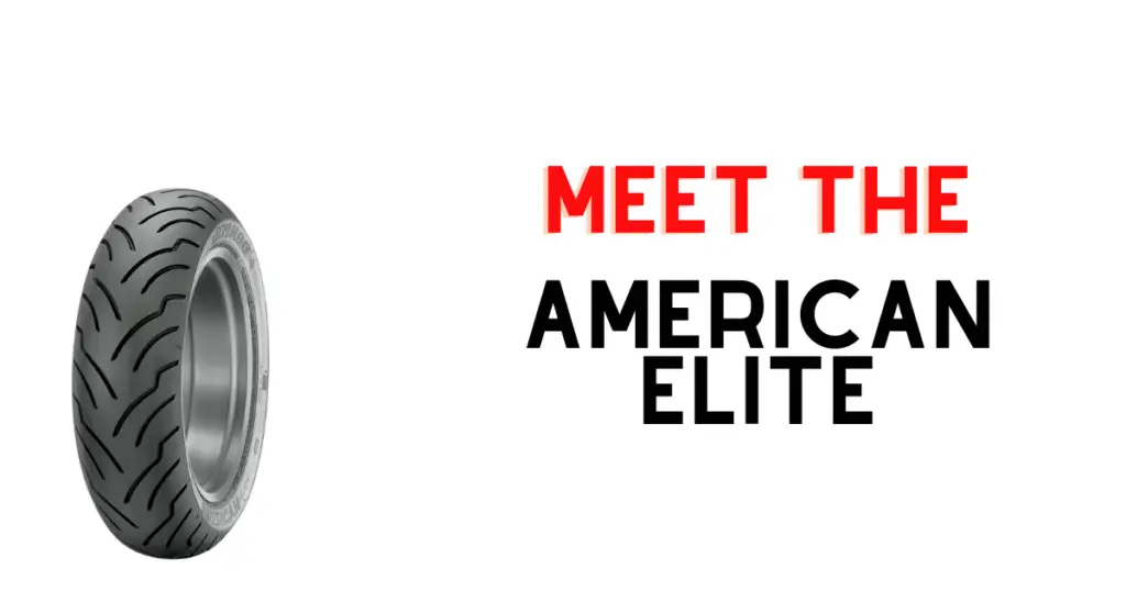 Introduction to the Dunlop American Elite motorcycle tire